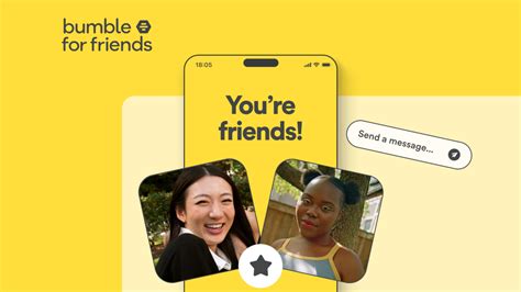 Find New Friends With Bumble For Friends App